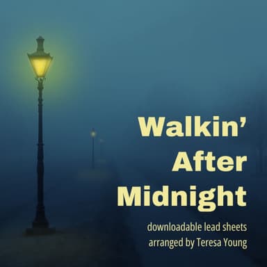 Walkin' After Midnight (arr. Teresa Young)