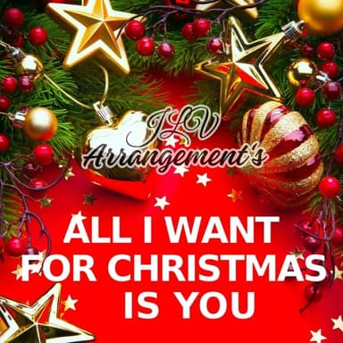 All I Want For Christmas Is You (arr. Jhonatan Lucio Viana)