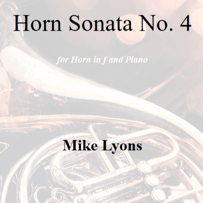 Horn Sonata No. 4 - 2nd. Movement - French Horn and Piano