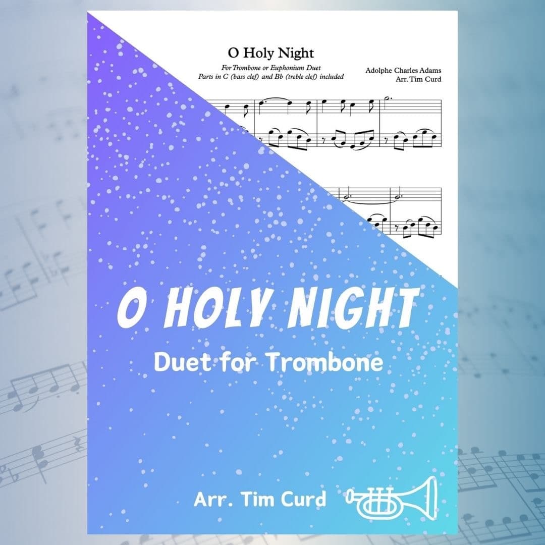O Holy Night. Trombone Duet (Also Euphonium) (arr. Tim Curd)