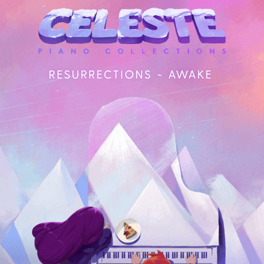 Resurrections ~ Awake (Celeste Piano Collections)