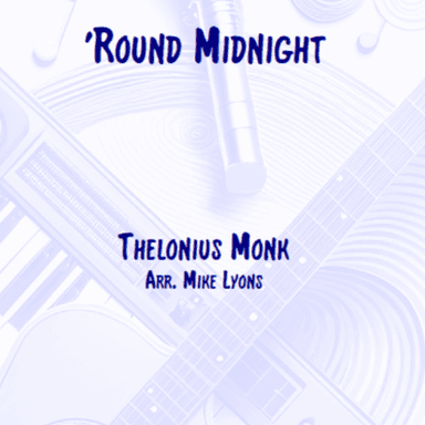 Round Midnight (arr. Mike Lyons)