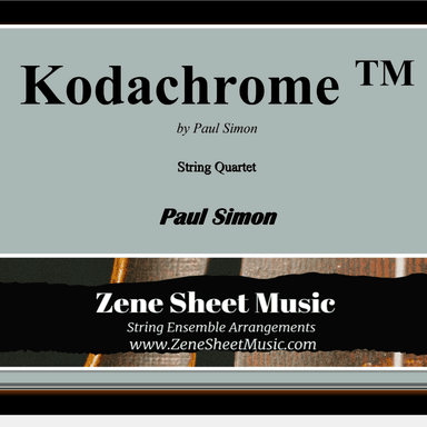 Kodachrome Tm (arr. Eve C. Mailly - Zene Strings)