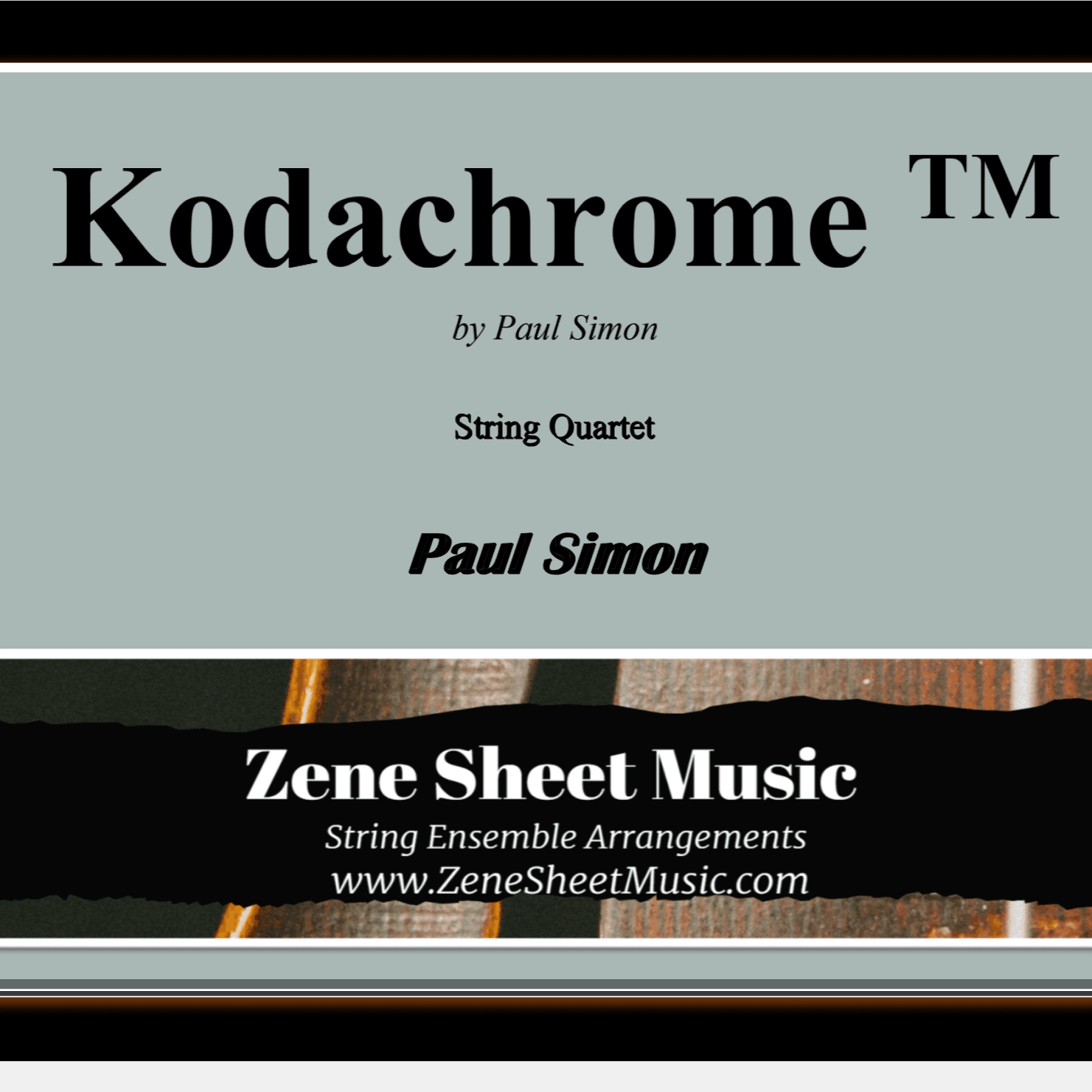 Kodachrome Tm (arr. Eve C. Mailly - Zene Strings)