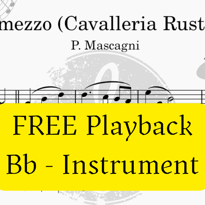Intermezzo (Cavalleria Rusticana)  - FREE Mp3 Playback + PDF Solo and Piano Parts (arr. Fabio Eduardo de Oliveira)