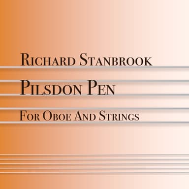 Pilsdon Pen - For Oboe And Strings - by Richard Stanbrook