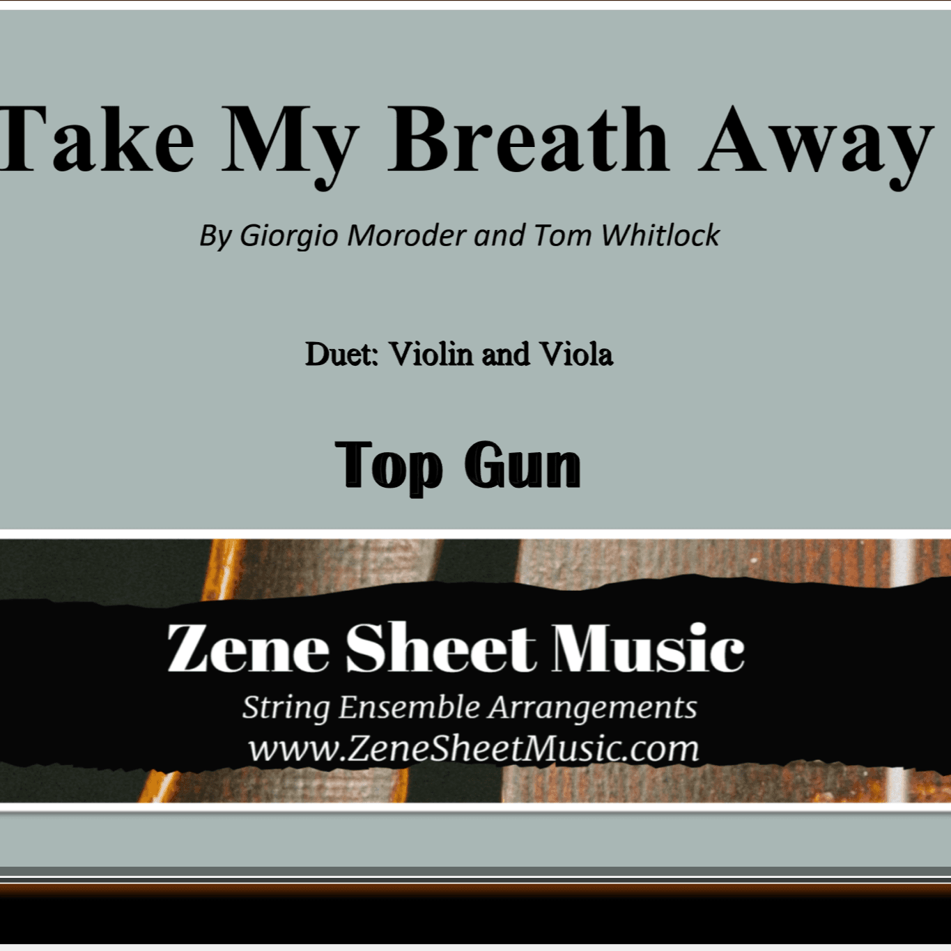 Take My Breath Away (love Theme) (arr. Eve C. Mailly - Zene Strings)
