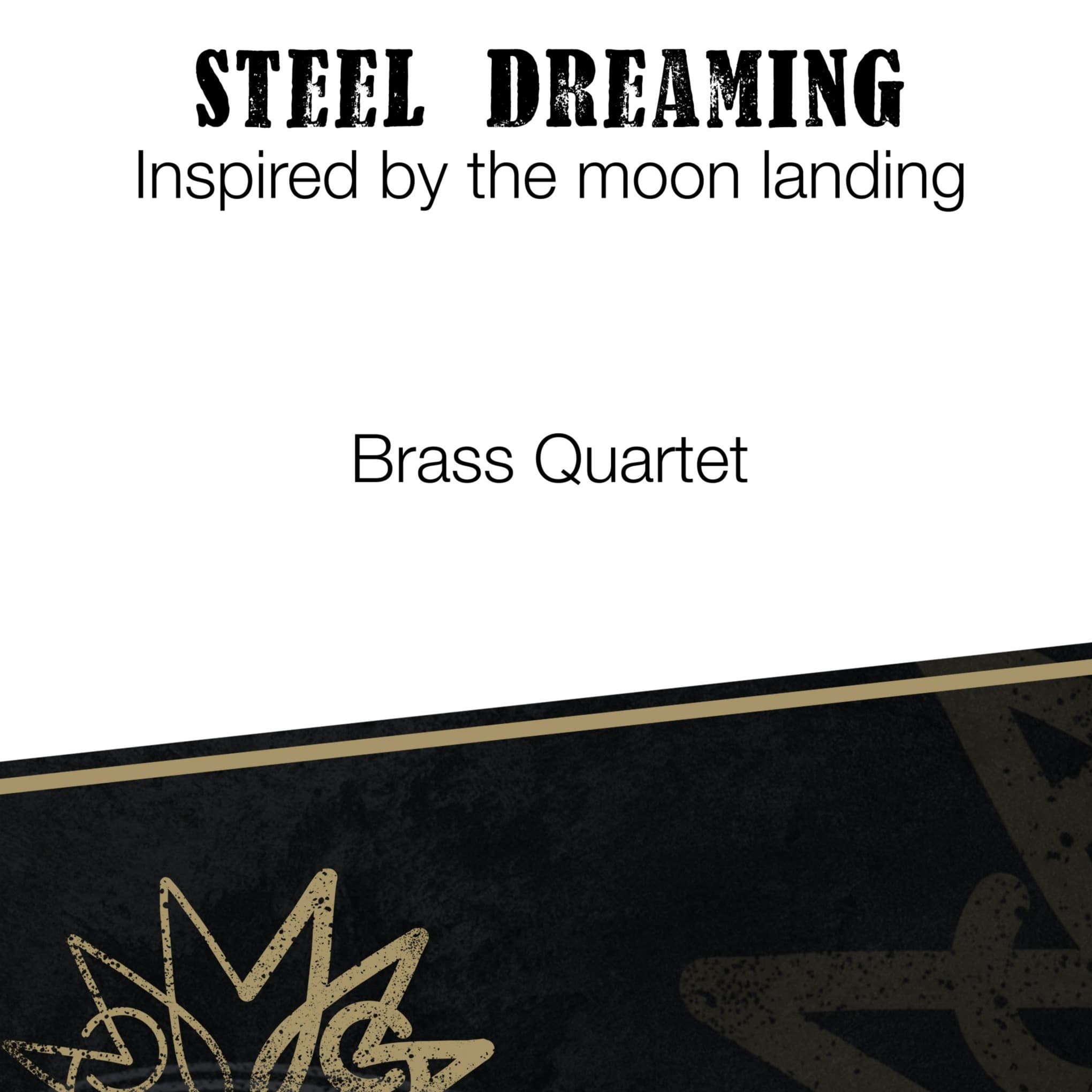 Steel Dreaming - Brass Quartet