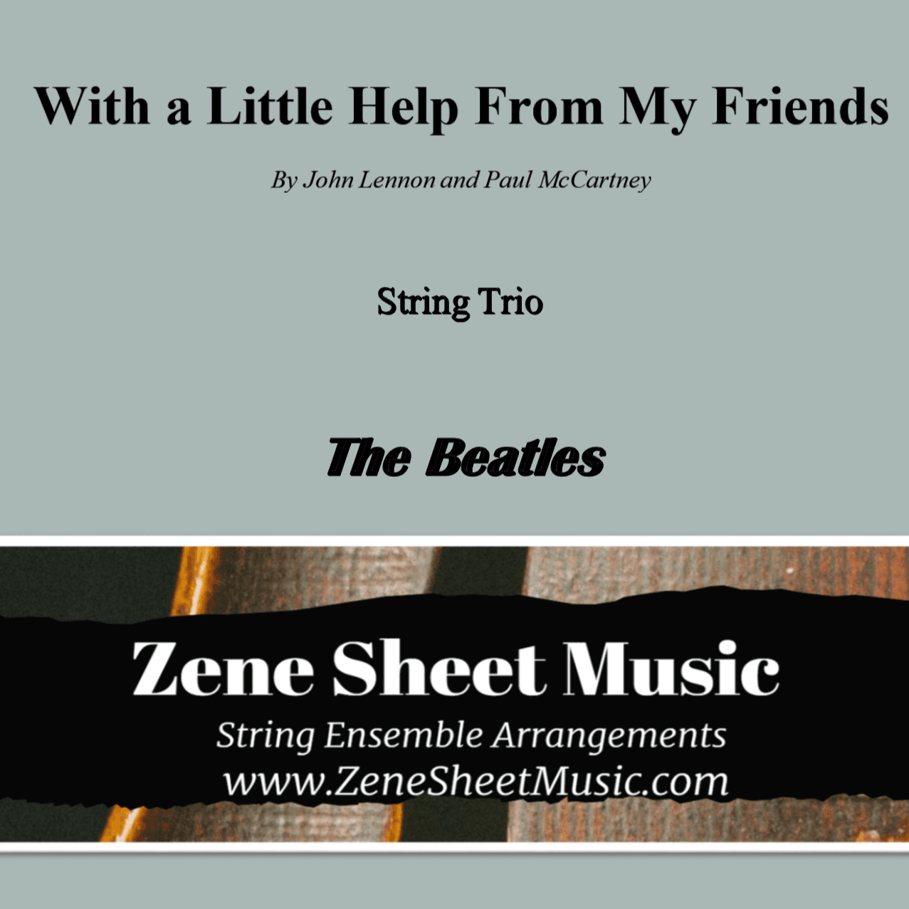 With A Little Help From My Friends (arr. Eve C. Mailly - Zene Strings)