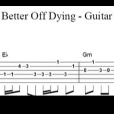 Better Off Dying - Guitar