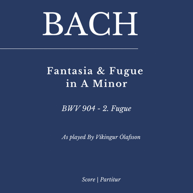 J.S. Bach: Fantasia & Fugue in A Minor, BWV 904 - 2. Fugue (As played by Víkingur Ólafsson) (arr. Flavio Regis Cunha)
