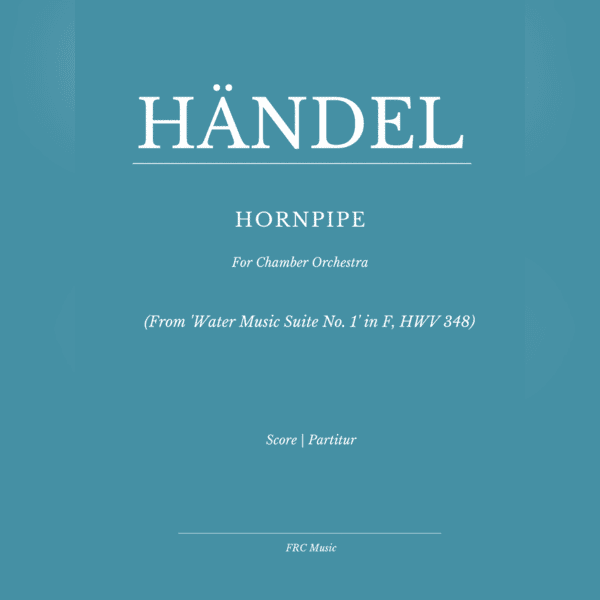 Honrpipe (From 'Water Music Suite No. 1' in F, HWV 348) (arr. Flavio Regis Cunha)