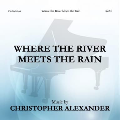 Where the River Meets the Rain