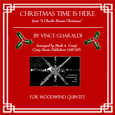 Christmas Time Is Here (arr. Mark A. Craig/Craig Music Publishers (ASCAP))
