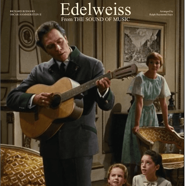 Edelweiss (arr. Ralph Raymond Hays)