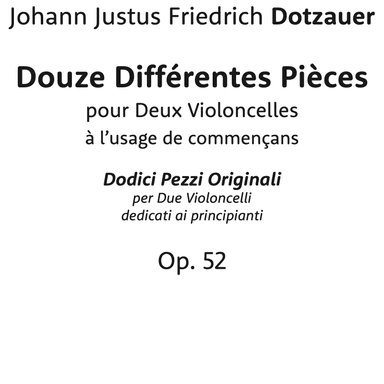 Twelve Original Pieces for Two Cellos, Op. 52 (arr. Michele Galvagno)