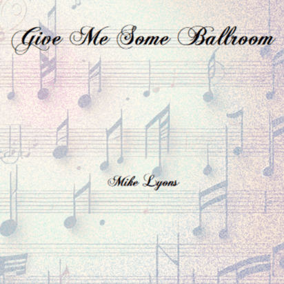 Cornet Solo - Give Me Some Ballroom