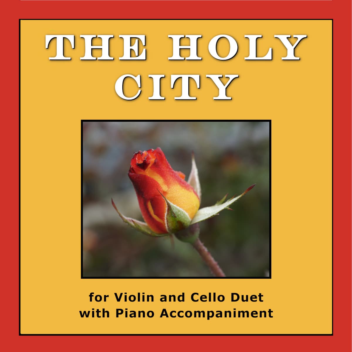 The Holy City (for VIOLIN and CELLO Duet with PIANO Accompaniment) (arr. Sharon Wilson)