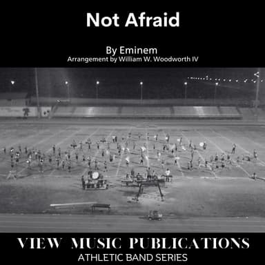Not Afraid (arr. William W. Woodworth IV)
