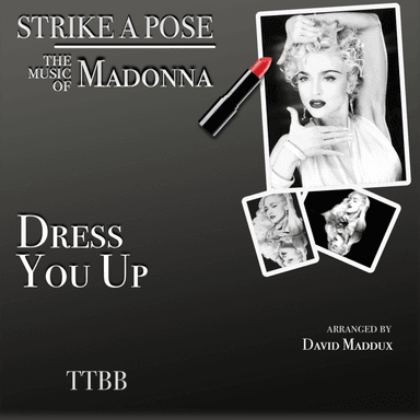 Dress You Up (arr. David Maddux)