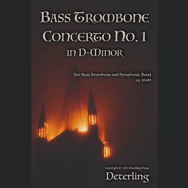 Bass Trombone Concerto No. 1 in D-Minor