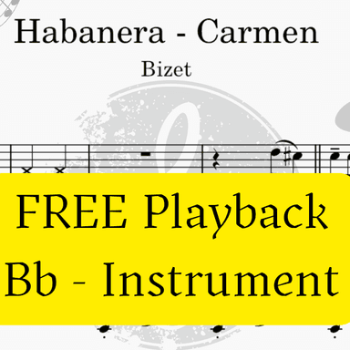 Habanera - Carmen (Bizet)  + FREE Mp3 Playback + PDF Solo and Piano Sheet Music (arr. Fabio Eduardo de Oliveira)