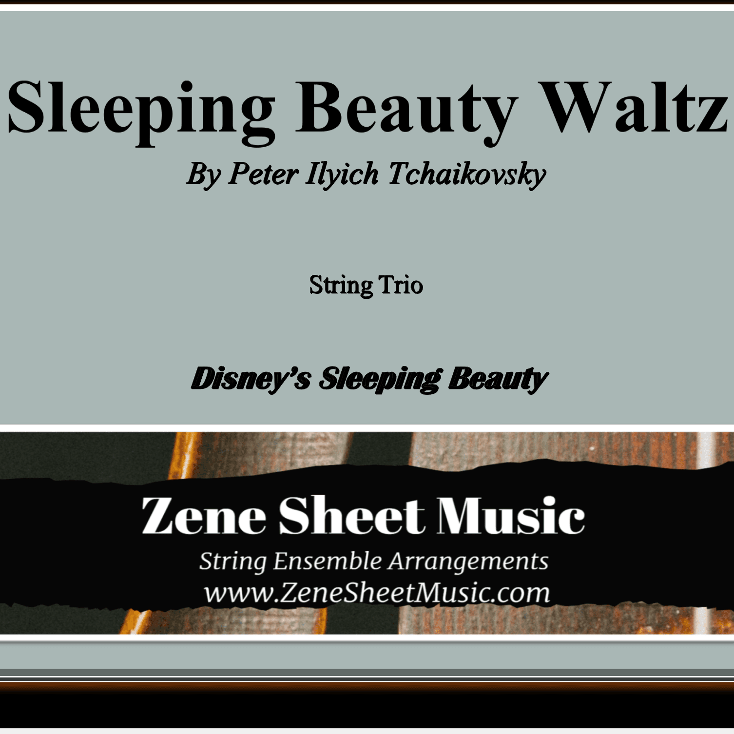 Sleeping Beauty - Waltz (String Trio) (arr. Eve C. Mailly - Zene Strings)