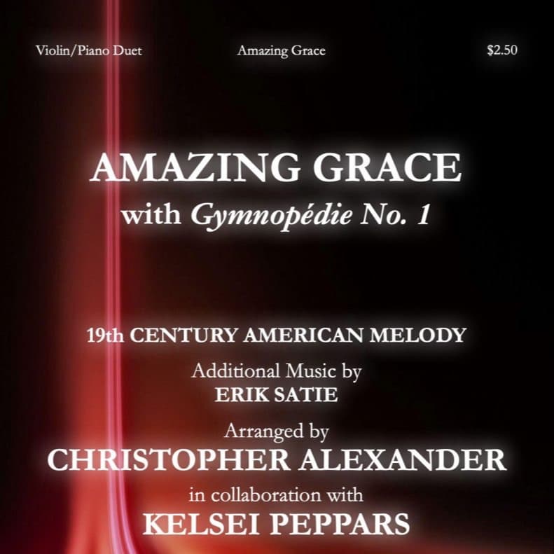 Amazing Grace (with Gymnopédie No. 1) (arr. Christopher Alexander)