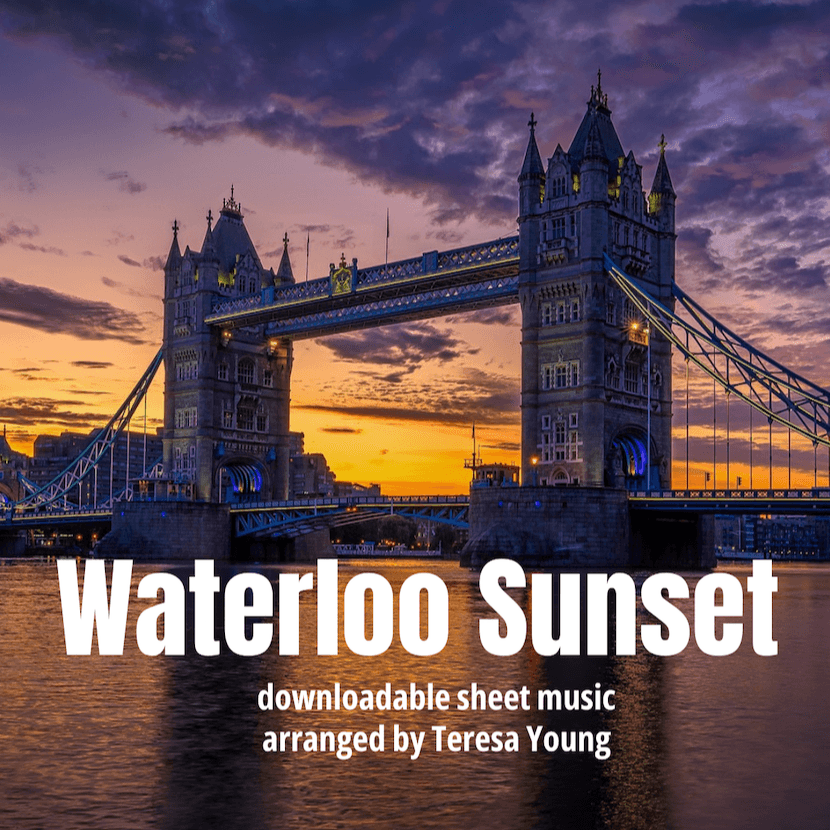 Waterloo Sunset (arr. Teresa Young)