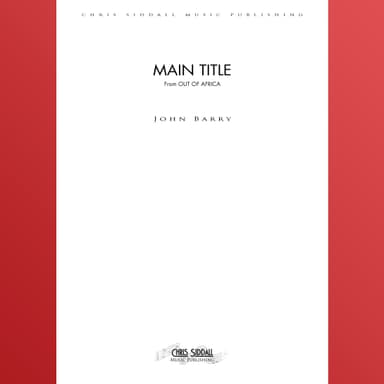 I Had A Farm In Africa (main Title) - Score Only (arr. Chris Siddall)