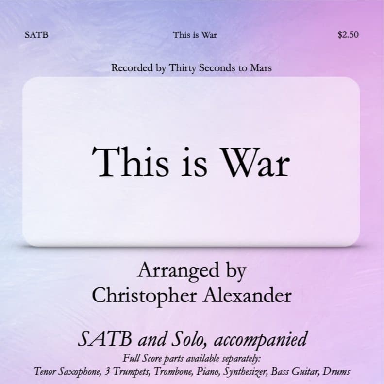 This Is War (arr. Christopher Alexander)