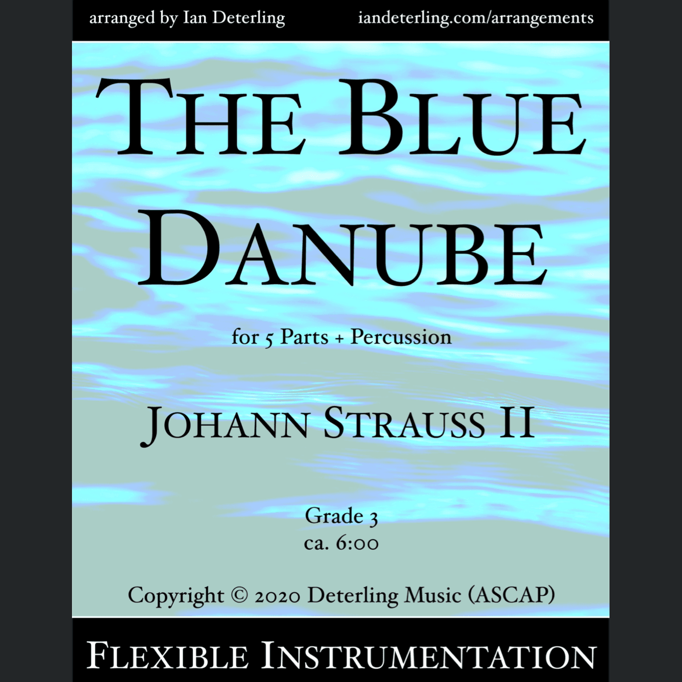 The Blue Danube (Flexible Instrumentation) (arr. Ian Deterling)