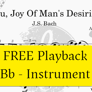 Jesu, Joy Of Men's Desiring (Bach) + FREE Playback + Pdf Solo and Piano Parts (arr. Fabio Eduardo de Oliveira)