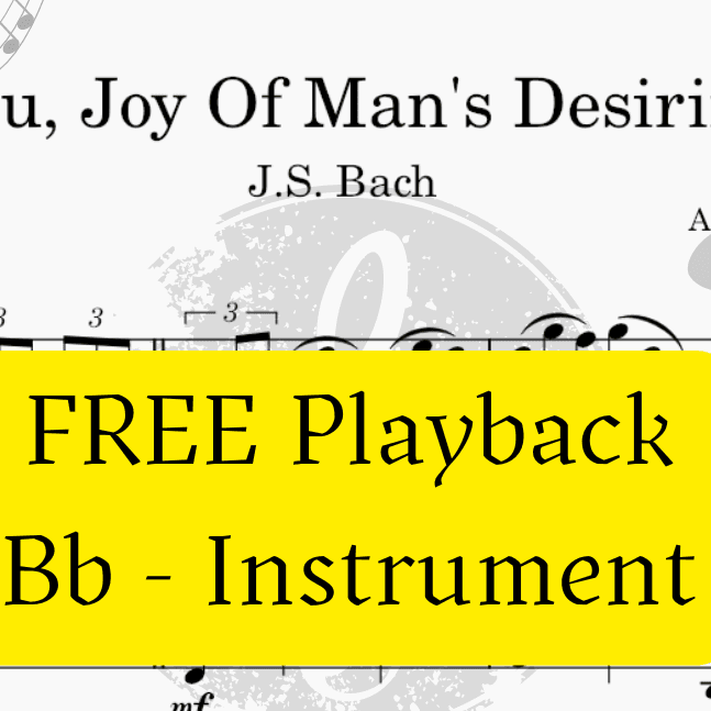 Jesu, Joy Of Men's Desiring (Bach) + FREE Playback + Pdf Solo and Piano Parts (arr. Fabio Eduardo de Oliveira)