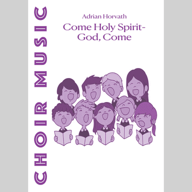 Come Holy Spirit-God, Come