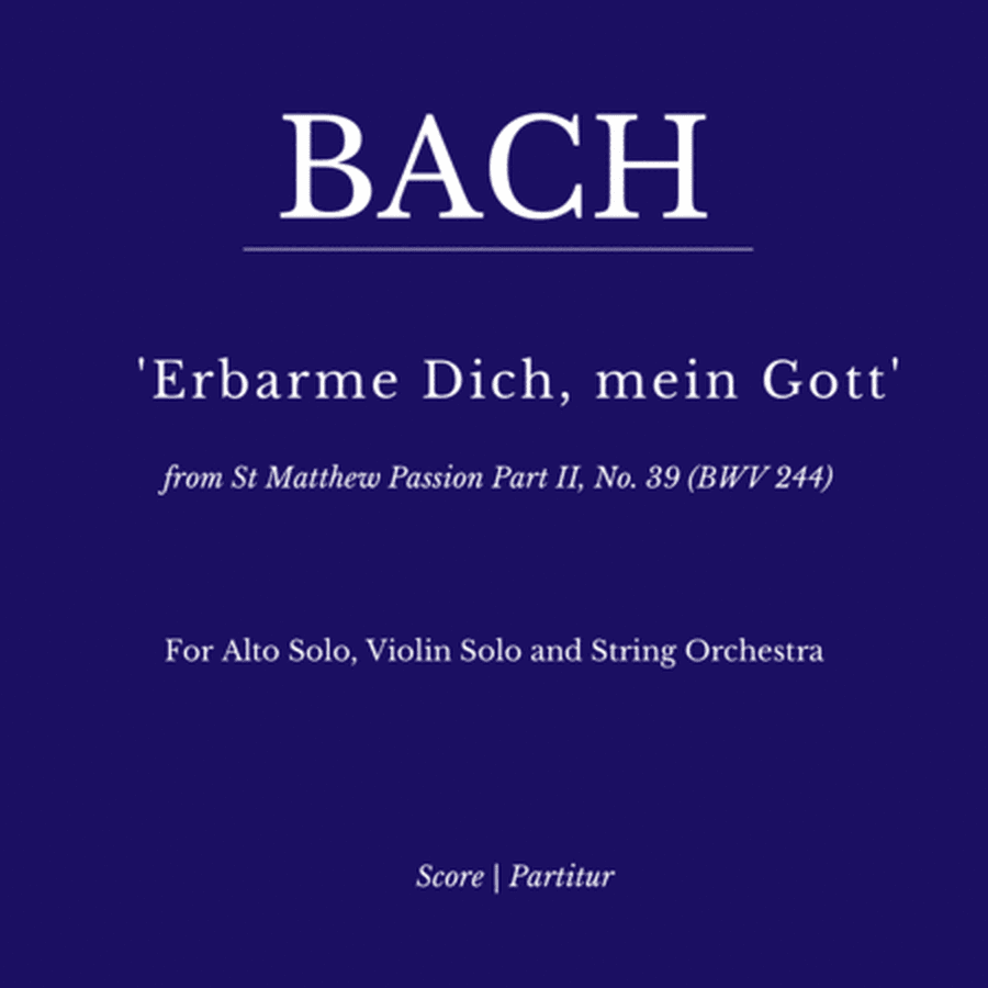 Aria: Erbarme Dich, mein Gott from Matthäuspassion (Strings and Alto voice) (arr. Flávio Régis Cunha)