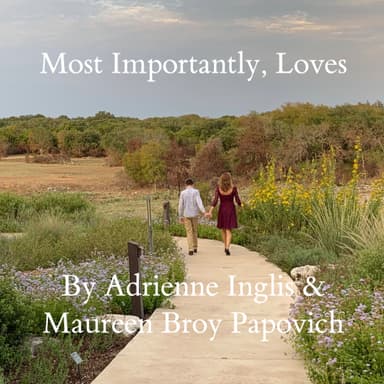 Most Importantly, Loves, a song cycle for soprano and piano