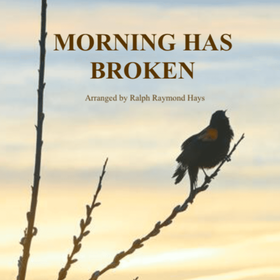 Morning Has Broken (for woodwind quartet) (arr. Ralph Raymond Hays)