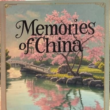 MEMORIES OF CHINA,