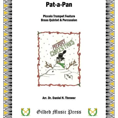 Pat-a-Pan (arr. Dr. Daniel N. Thrower)