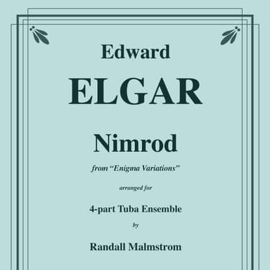 Nimrod from Enigma Variations for 4-part Tuba Ensemble (arr. Malmstrom, Randall)