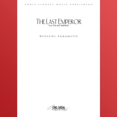 The Last Emperor Theme - Score Only (arr. Chris Siddall)
