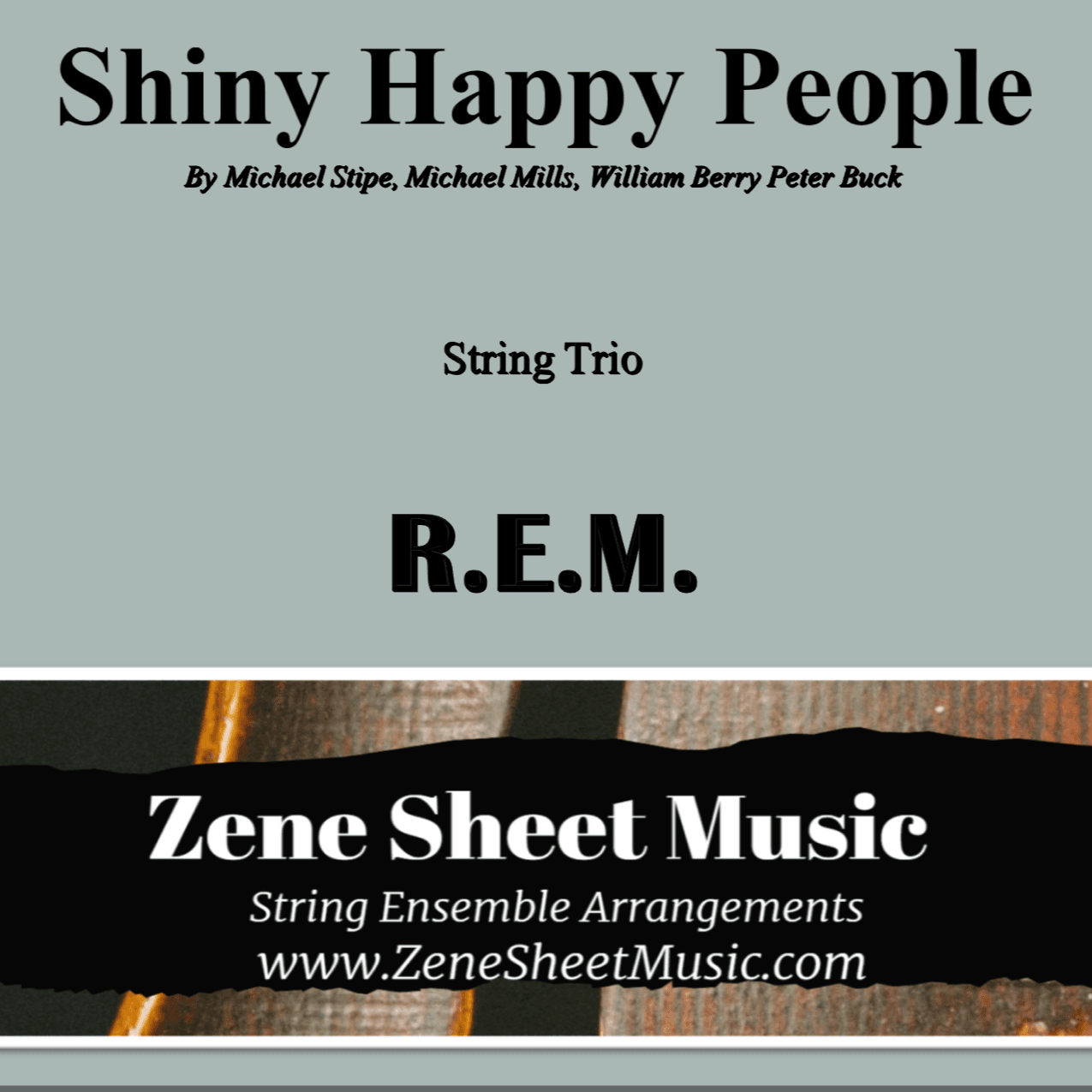 Shiny Happy People (arr. Eve C. Mailly - Zene Strings)
