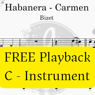 Habanera - Carmen (Bizet)  + FREE Mp3 Playback + PDF Solo and Piano Sheet Music (arr. Fabio Eduardo de Oliveira)