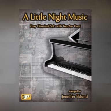 A Little Night Music (Easy Solo with Duet) (arr. Jennifer Eklund)