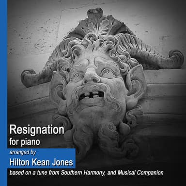 Resignation (for solo piano) (arr. Hilton Kean Jones)