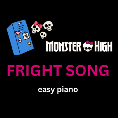 Monster High Fright Song (arr. Christina Lopriore)