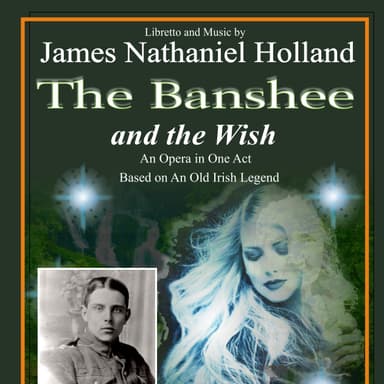 The Banshee and the Wish, An Opera in One Act, Full Score and Individual Parts