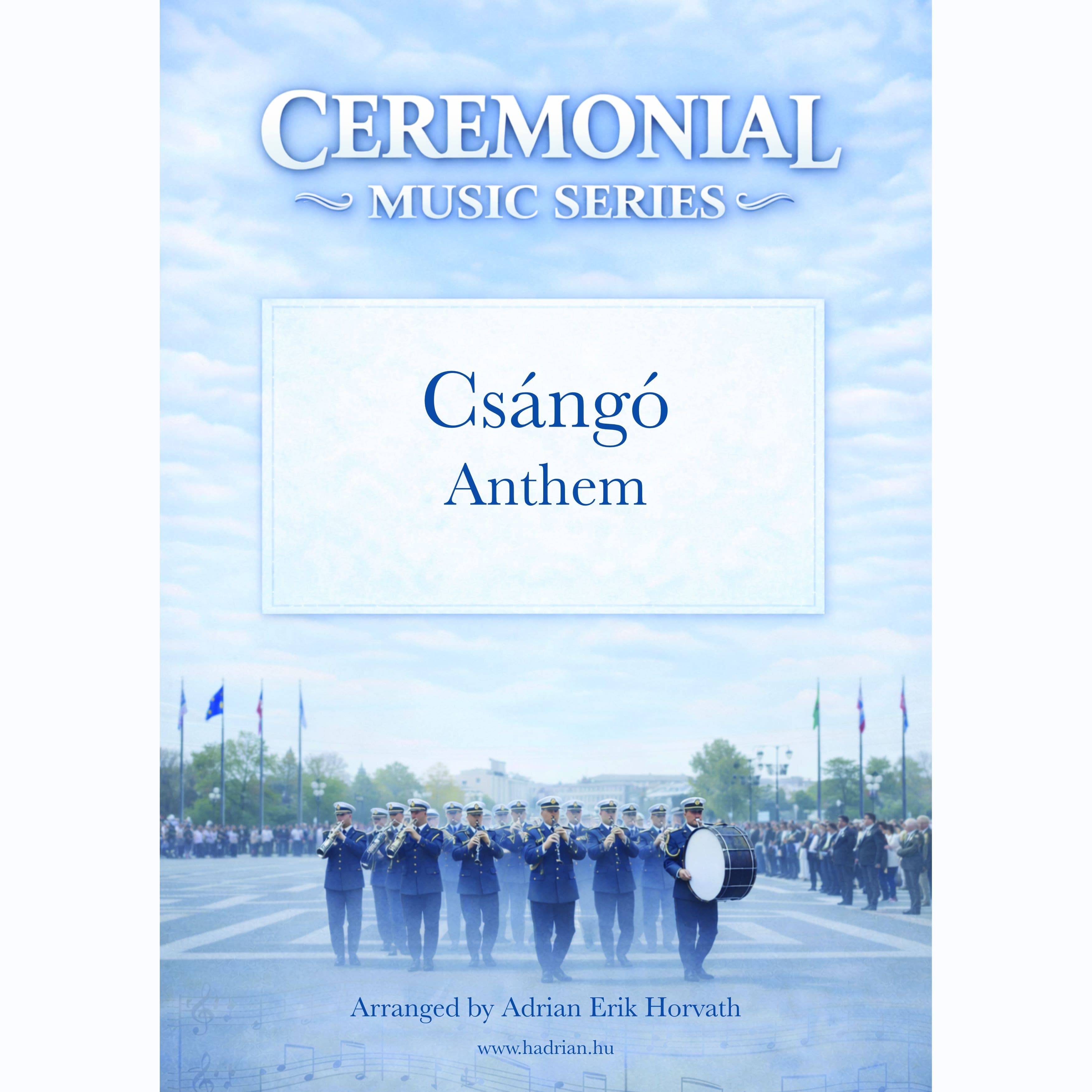 Csángó Anthem (arr. Adrian Horvath)