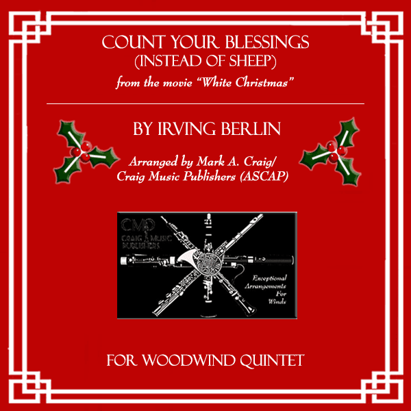 Count Your Blessings Instead Of Sheep (arr. Mark A. Craig/Craig Music Publishers (ASCAP))